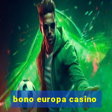 bono europa casino