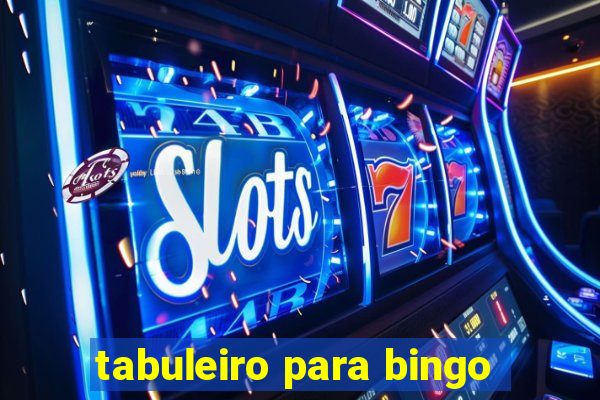 tabuleiro para bingo