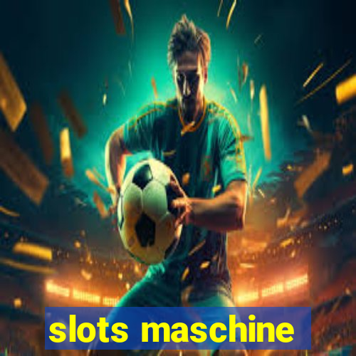 slots maschine