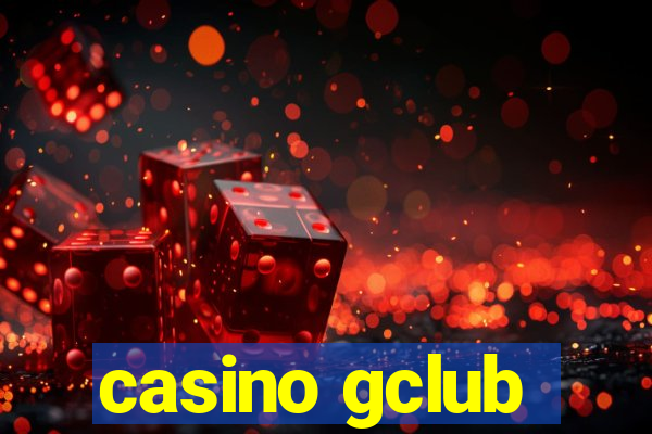 casino gclub