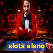 slots alano