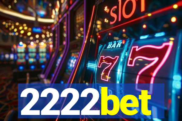 2222bet