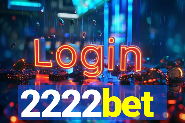 2222bet