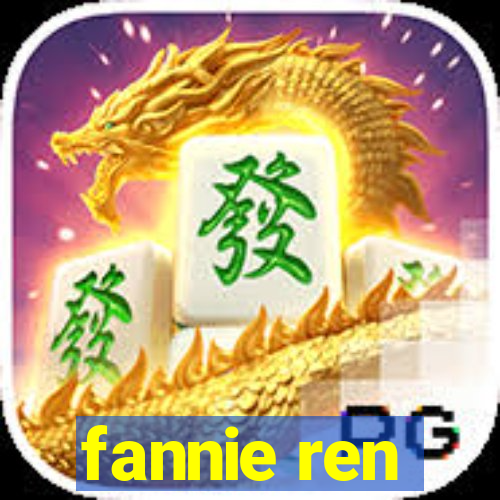 fannie ren