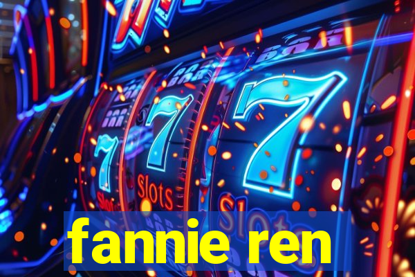 fannie ren