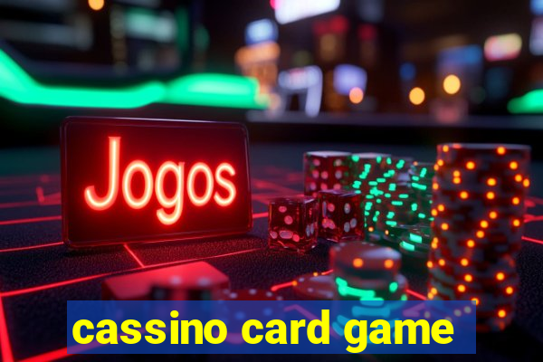 cassino card game