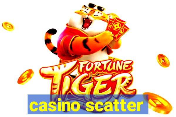 casino scatter