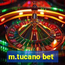 m.tucano bet