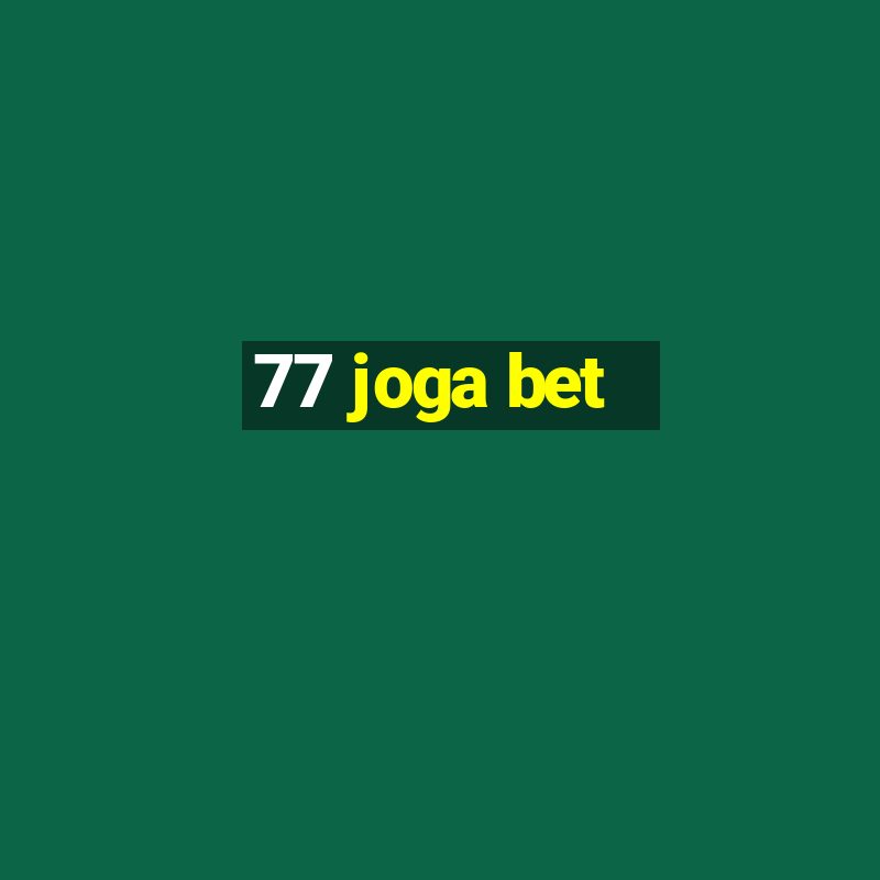 77 joga bet