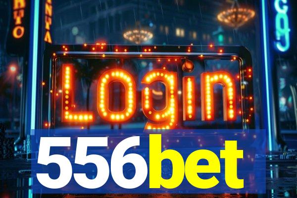 556bet