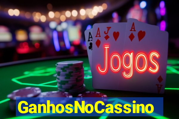 GanhosNoCassino