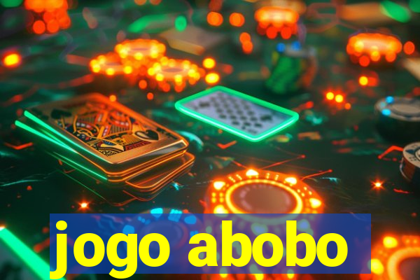 jogo abobo