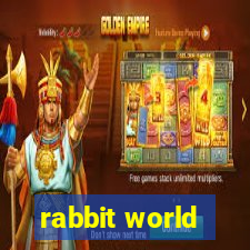 rabbit world