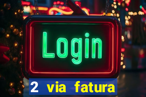 2 via fatura cartao credito bradesco