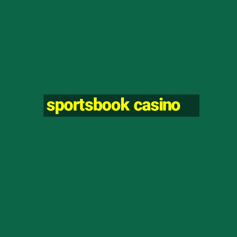 sportsbook casino