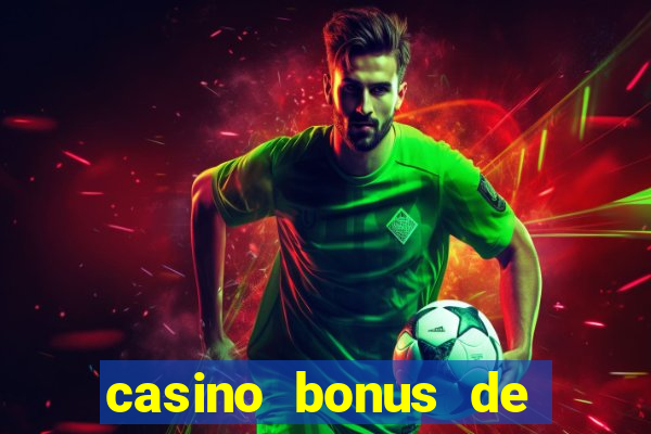 casino bonus de boas vindas