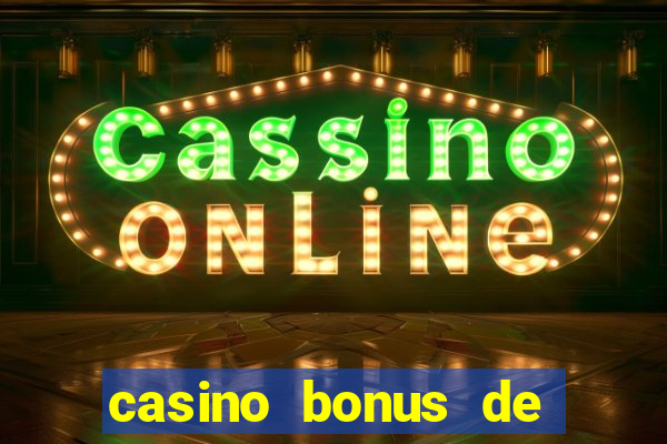 casino bonus de boas vindas