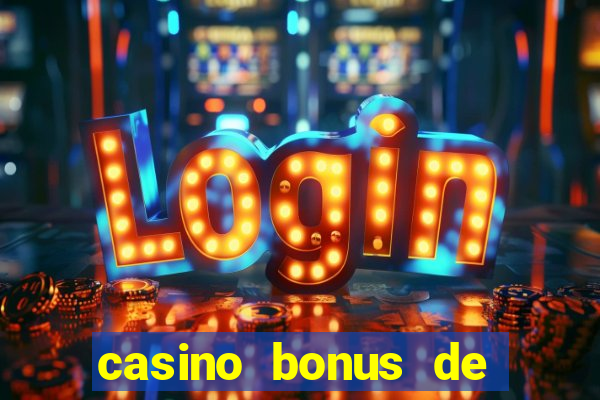 casino bonus de boas vindas