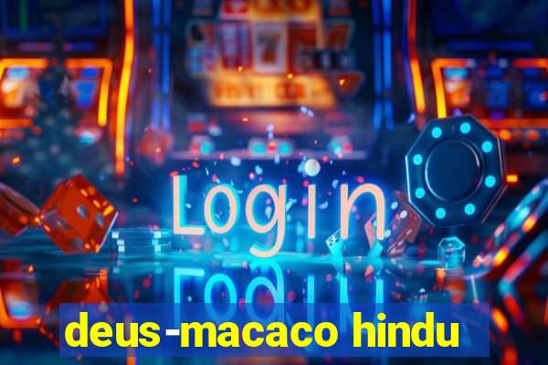 deus-macaco hindu