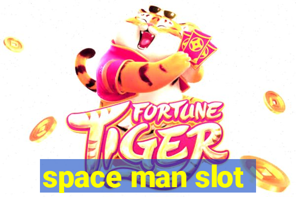 space man slot