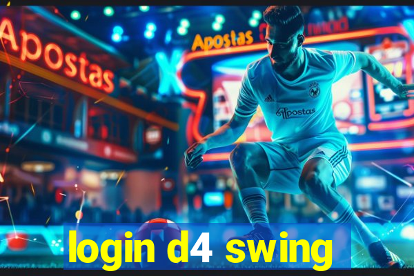 login d4 swing