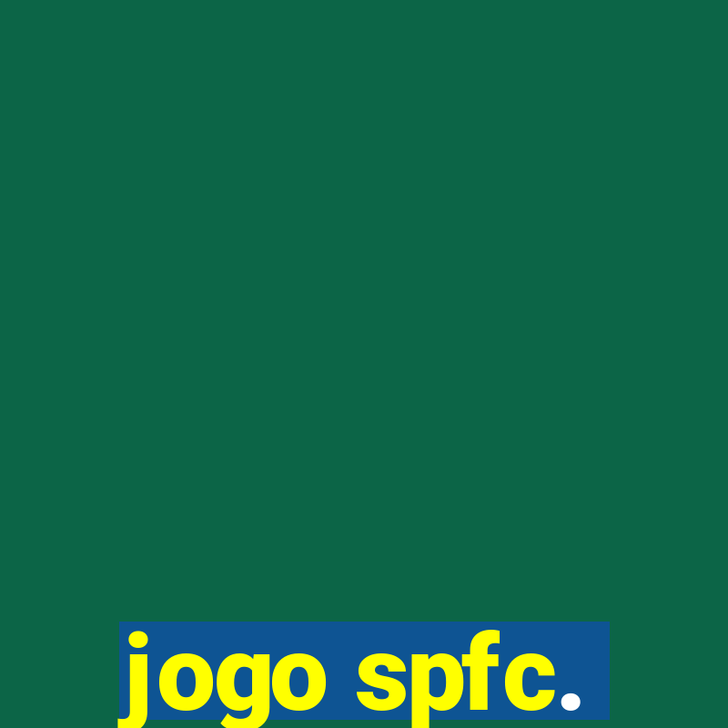 jogo spfc.