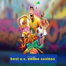 best u.s. online casinos