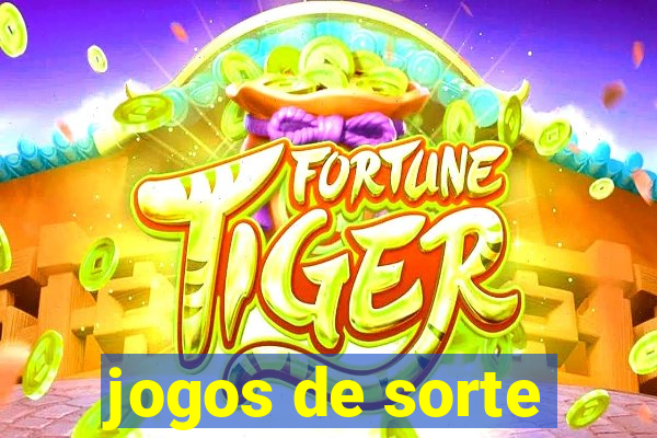 jogos de sorte