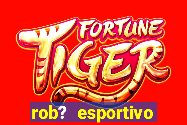 rob? esportivo grátis download