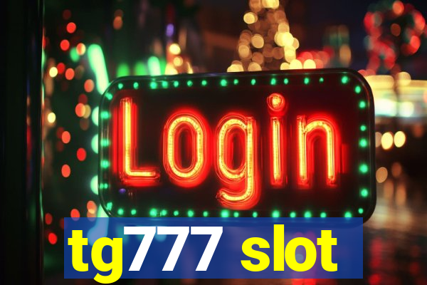 tg777 slot