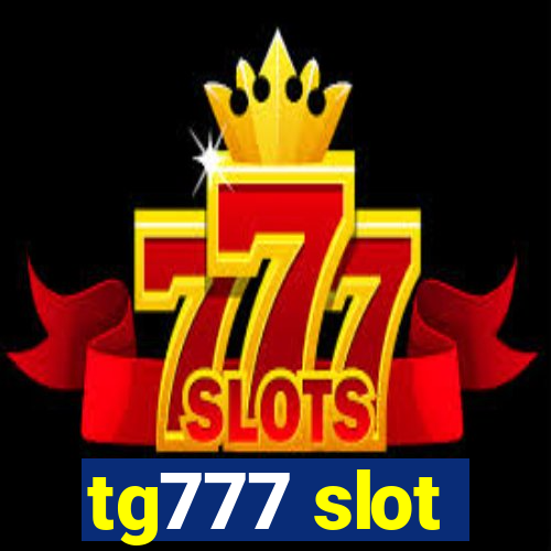 tg777 slot