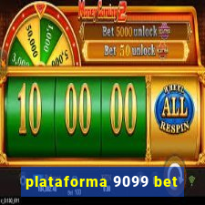 plataforma 9099 bet