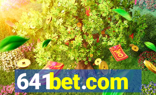 641bet.com