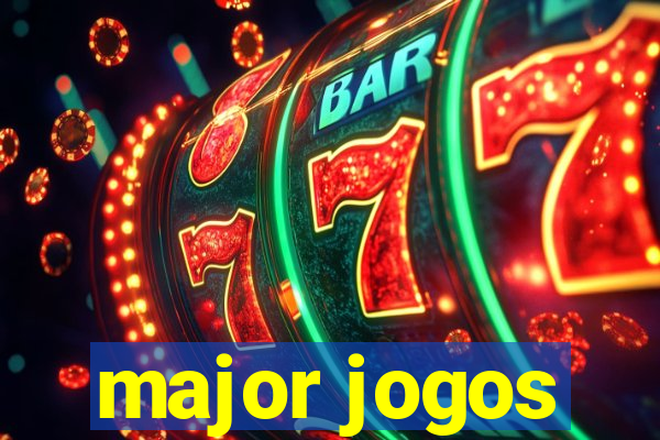 major jogos