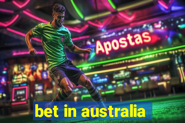 bet in australia