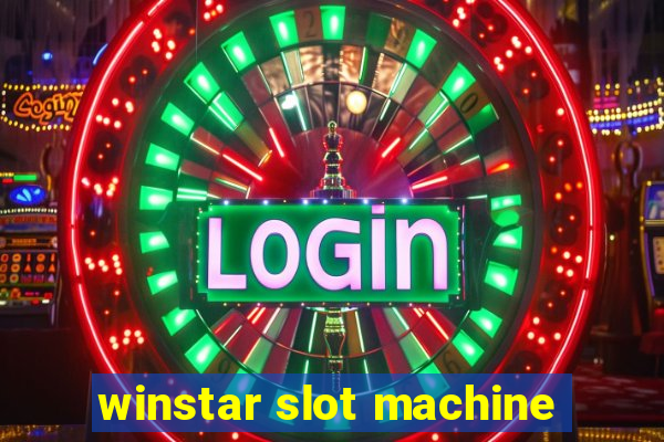 winstar slot machine