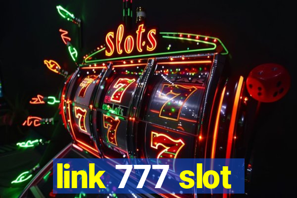 link 777 slot