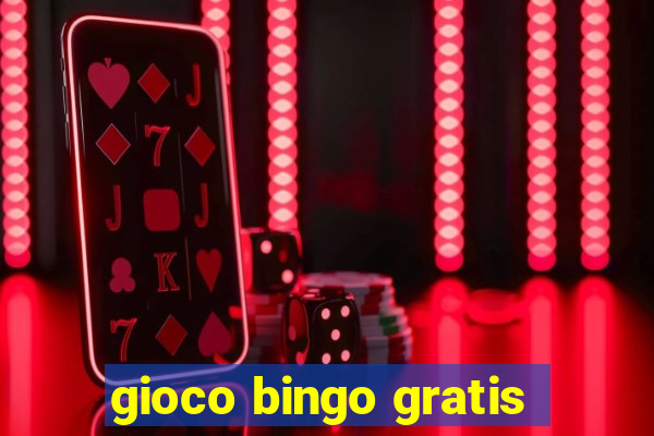 gioco bingo gratis