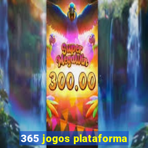 365 jogos plataforma