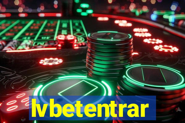 lvbetentrar