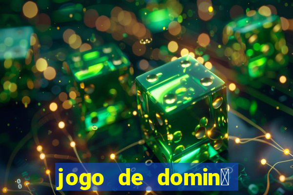 jogo de domin贸 valendo dinheiro