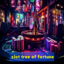 slot tree of fortune