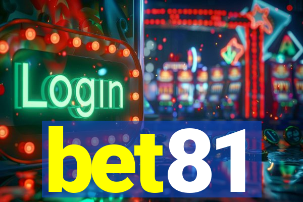 bet81