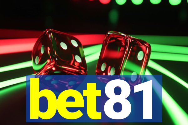 bet81