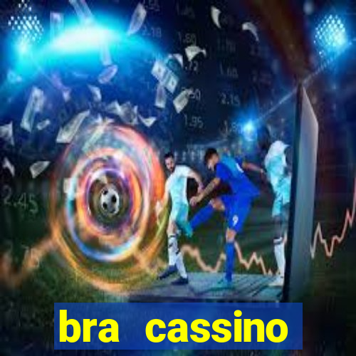 bra cassino plataforma de jogos