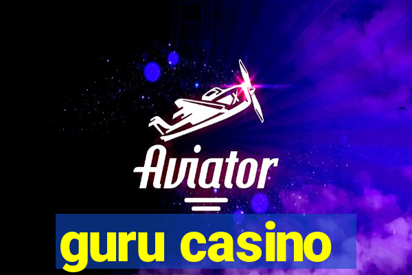 guru casino