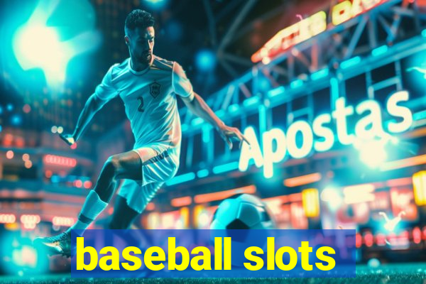 baseball slots