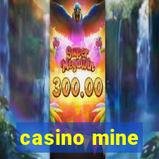 casino mine