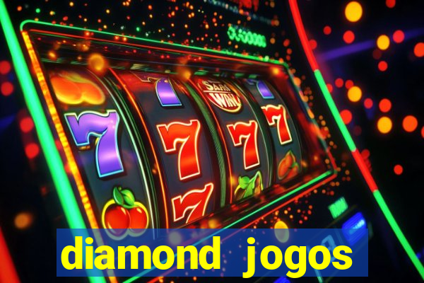 diamond jogos online grátis