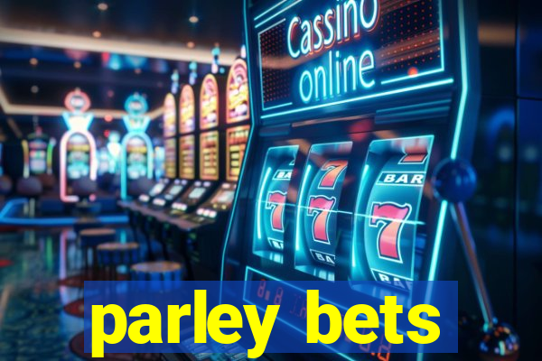 parley bets